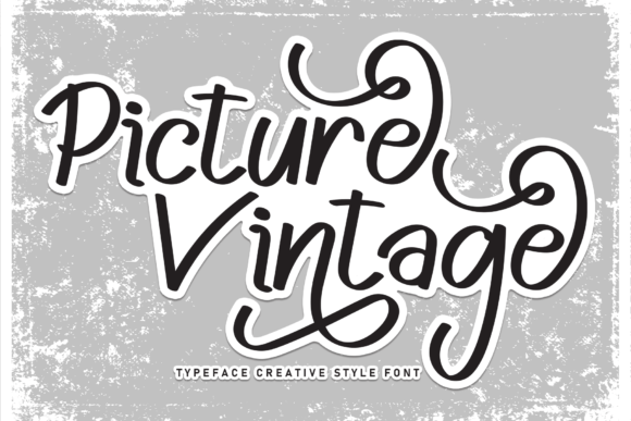 Discover the Bold Charm of the Picture Vintage Font
